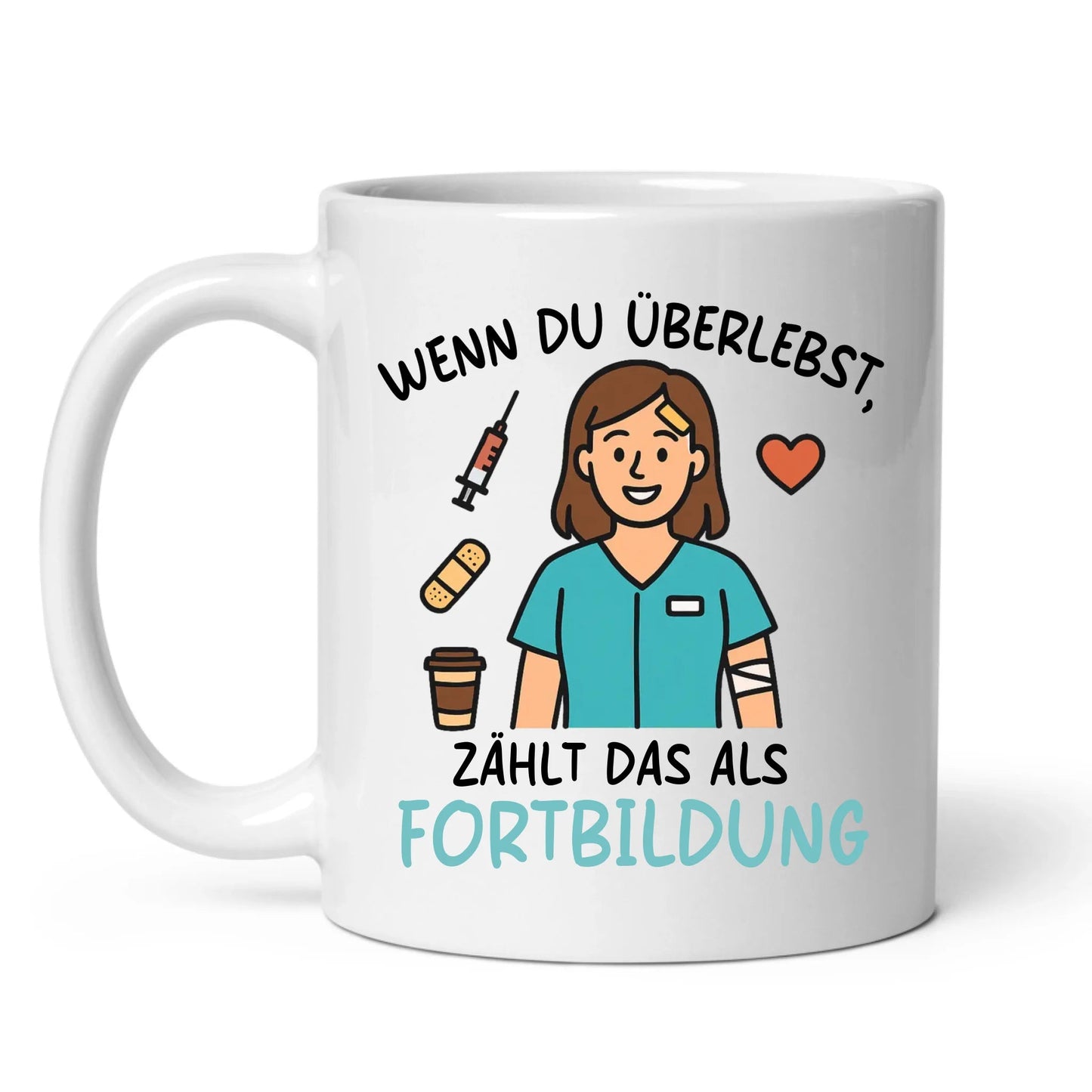 Personalisierte Krankenschwester Tasse mit Spruch "Fortbildung" Little Mathilda Little Mathilda Keramik Tasse