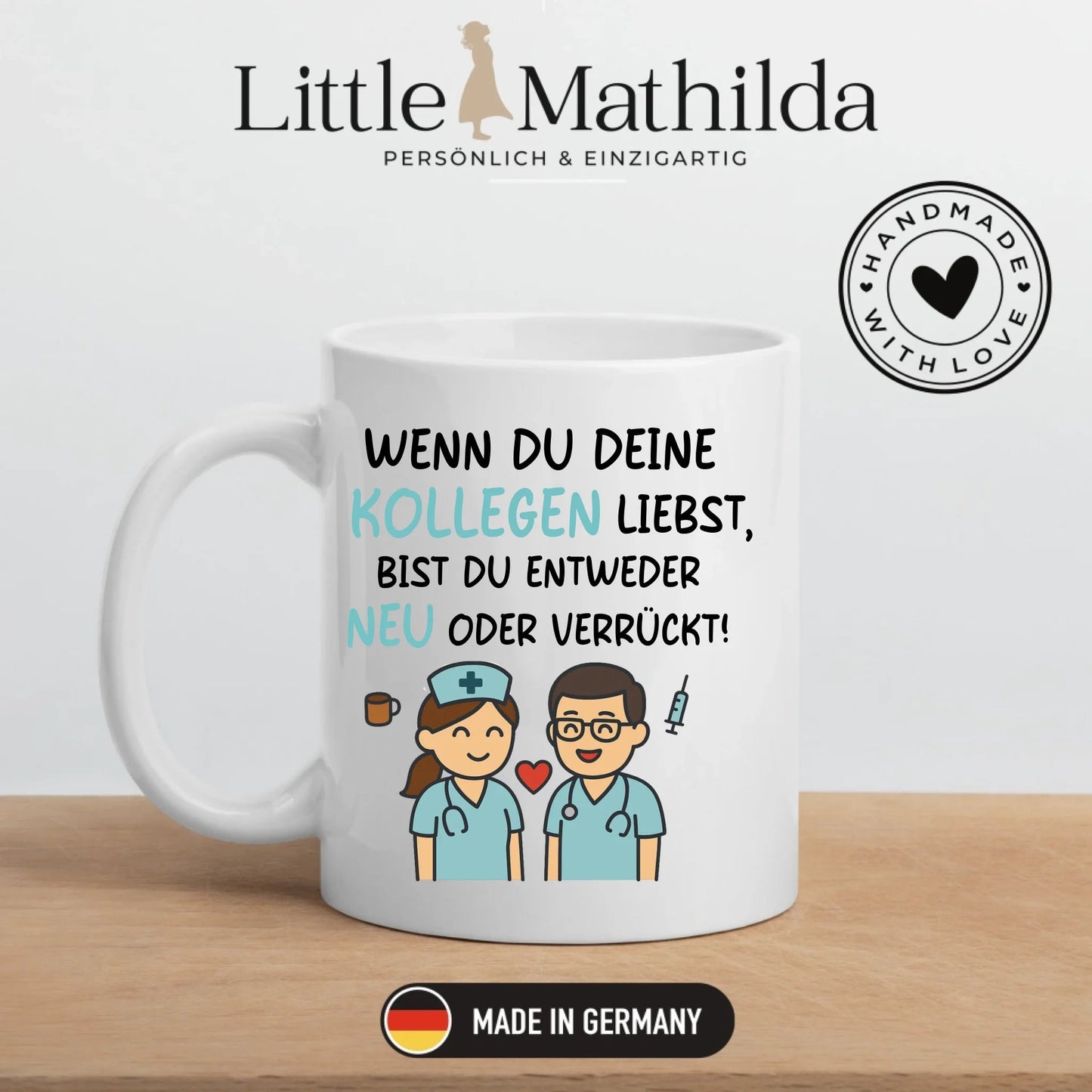 Personalisierte Krankenschwester Tasse mit Spruch für Kollegen Little Mathilda Little Mathilda Keramik Tasse