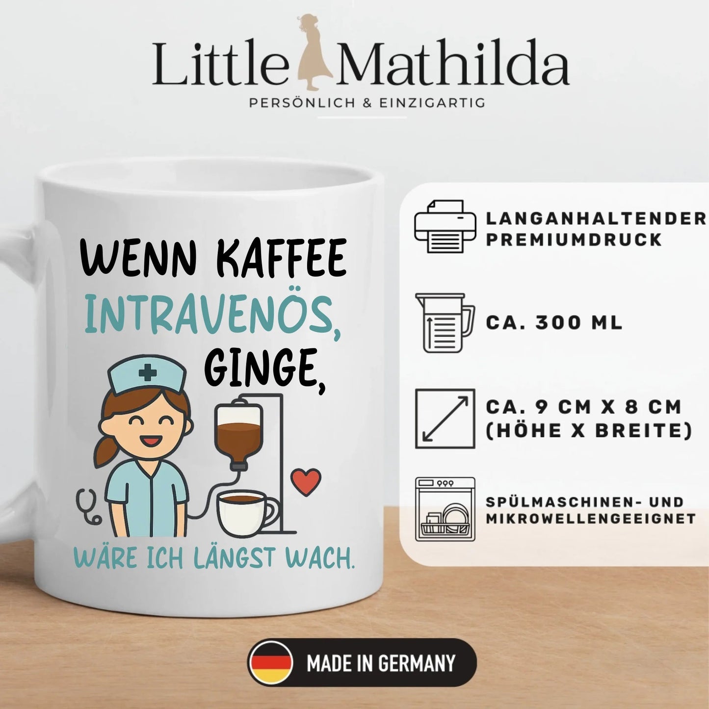 Personalisierte Krankenschwester Tasse mit Spruch Little Mathilda Little Mathilda Keramik Tasse