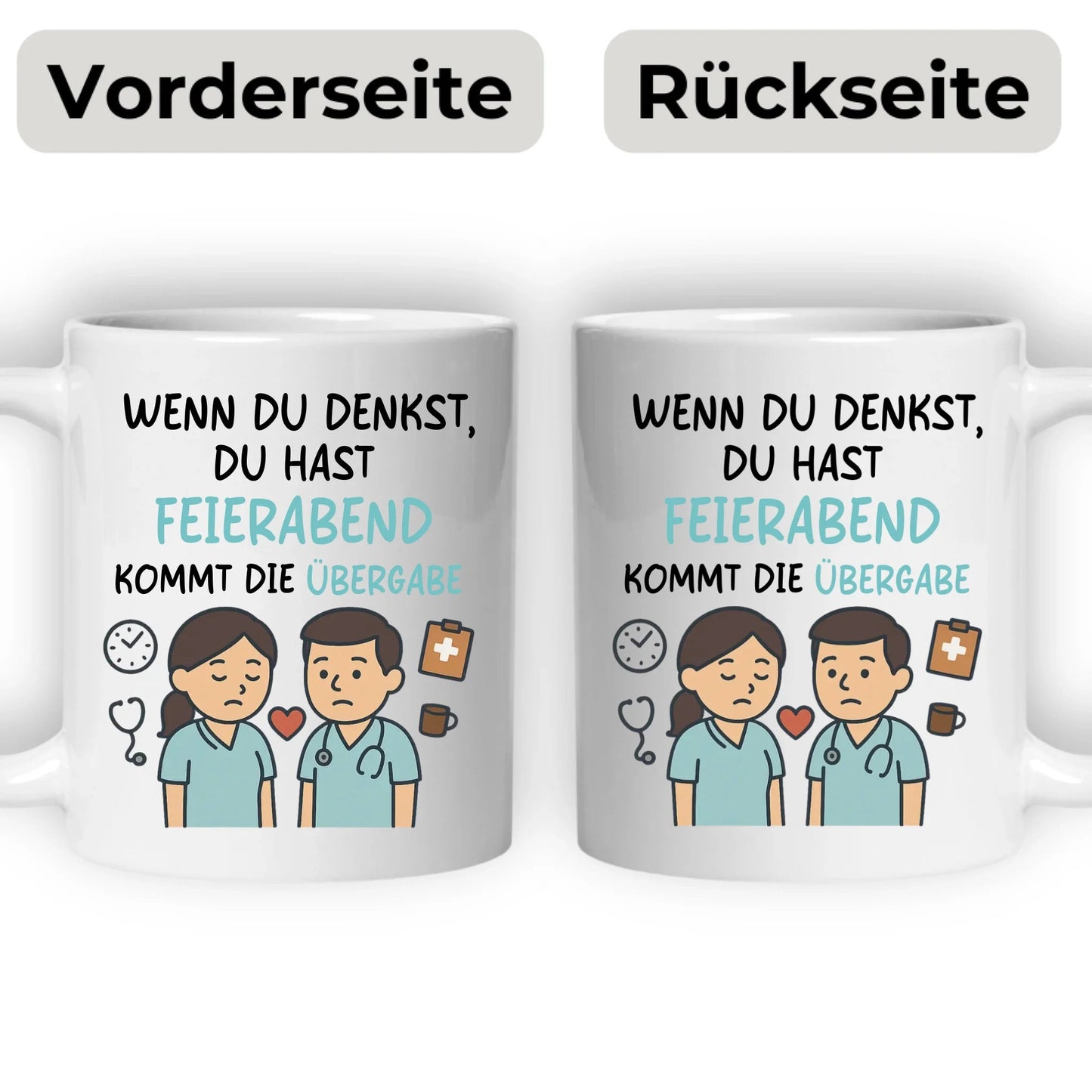 Personalisierte Krankenschwester Tasse mit Spruch "Wenn du denkst du hast Feierabend.." Little Mathilda Little Mathilda Keramik Tasse