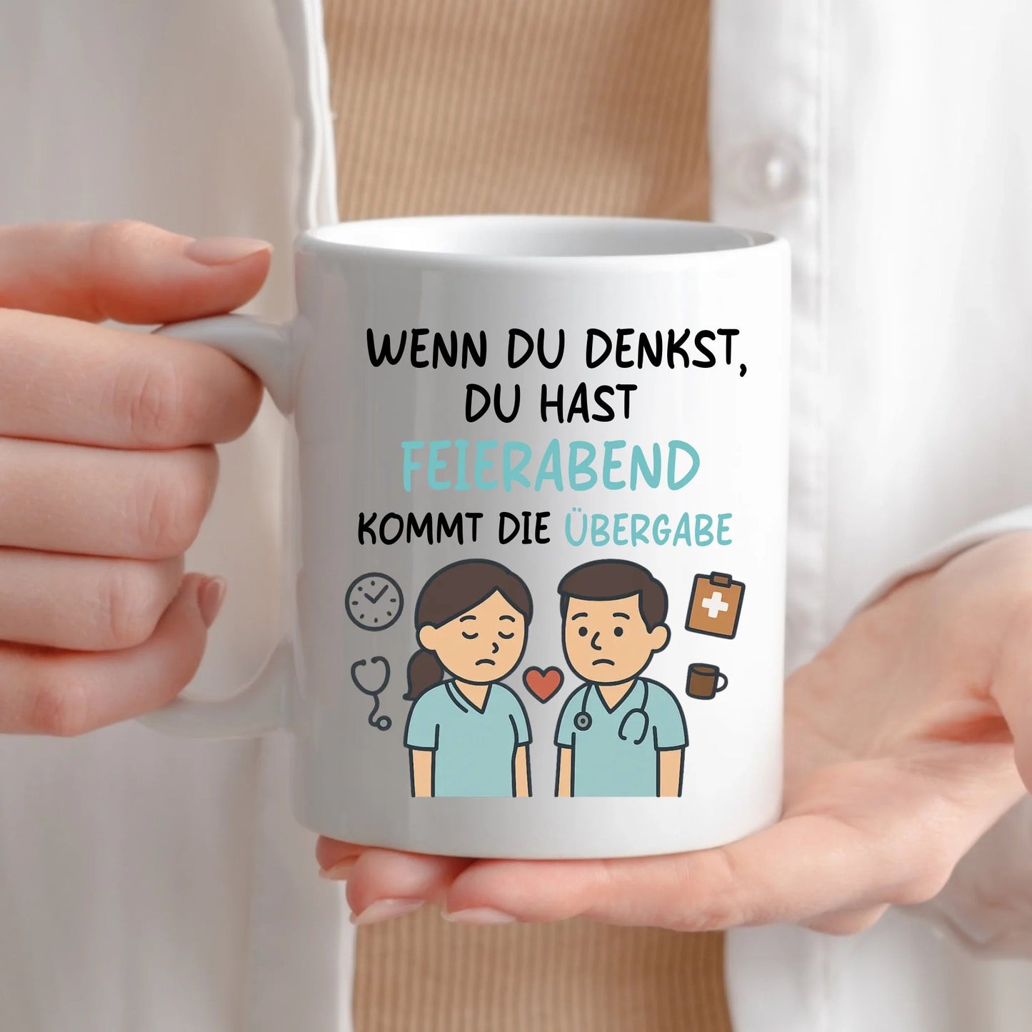 Personalisierte Krankenschwester Tasse mit Spruch "Wenn du denkst du hast Feierabend.." Little Mathilda Little Mathilda Keramik Tasse