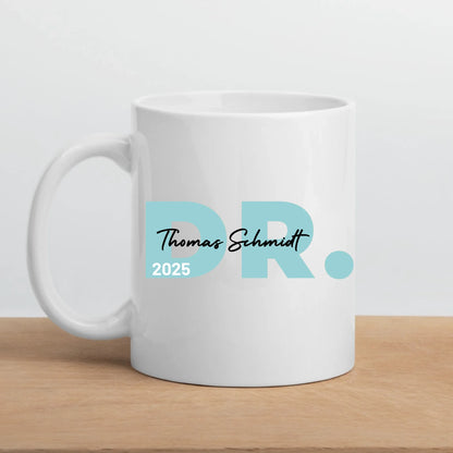 Geschenk zum Doktortitel: Personalisierte Tasse Doktor 2025