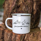 Emaille Tasse mit Camping-Zitaten
