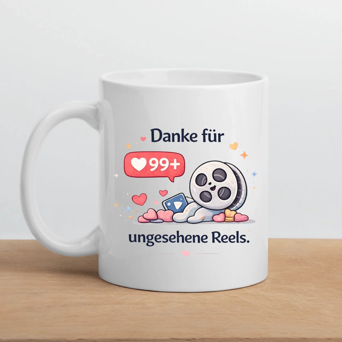 Kaffeetasse Tasse mit Spruch: Danke für 99+ ungesehene Reels