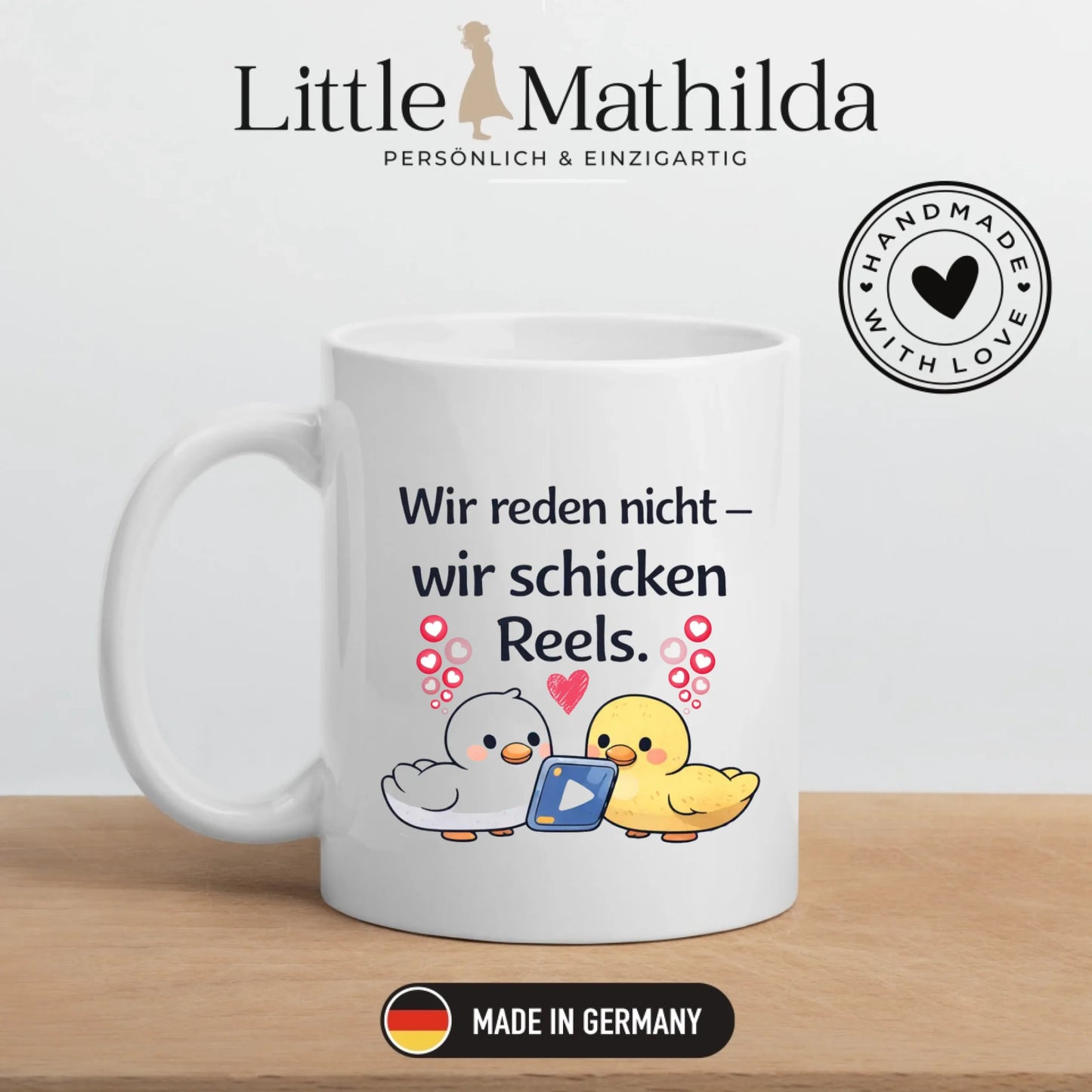 Kaffeetasse Tasse mit Spruch: Wir reden nicht, wir schicken Reels