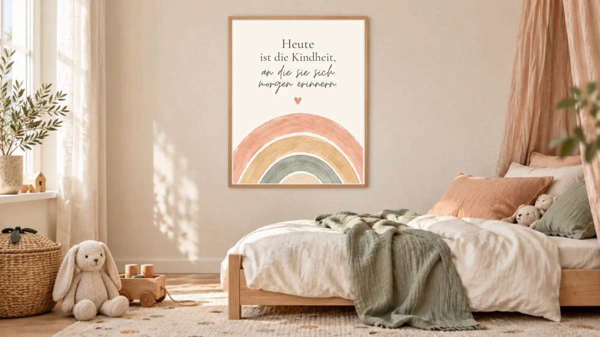 Heute ist die Kindheit – Poster 40 × 50 cm im Kleinkindzimmer