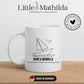 Segelboot Tasse mit Namen Little Mathilda Little Mathilda Emaille Tasse