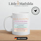 Geschenktasse für werdende Mama´s Little Mathilda Little Mathilda Keramik Tasse