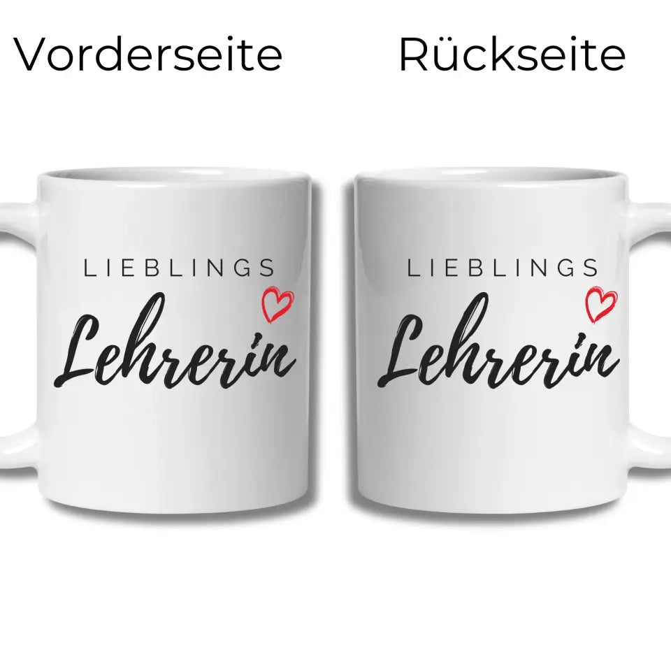Lieblings Lehrerin / Lieblings Lehrer Tasse Little Mathilda Little Mathilda Keramik Tasse