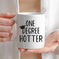 Personalisierte Abschluss Tasse "One Degree Hotter" Little Mathilda Little Mathilda Keramik Tasse