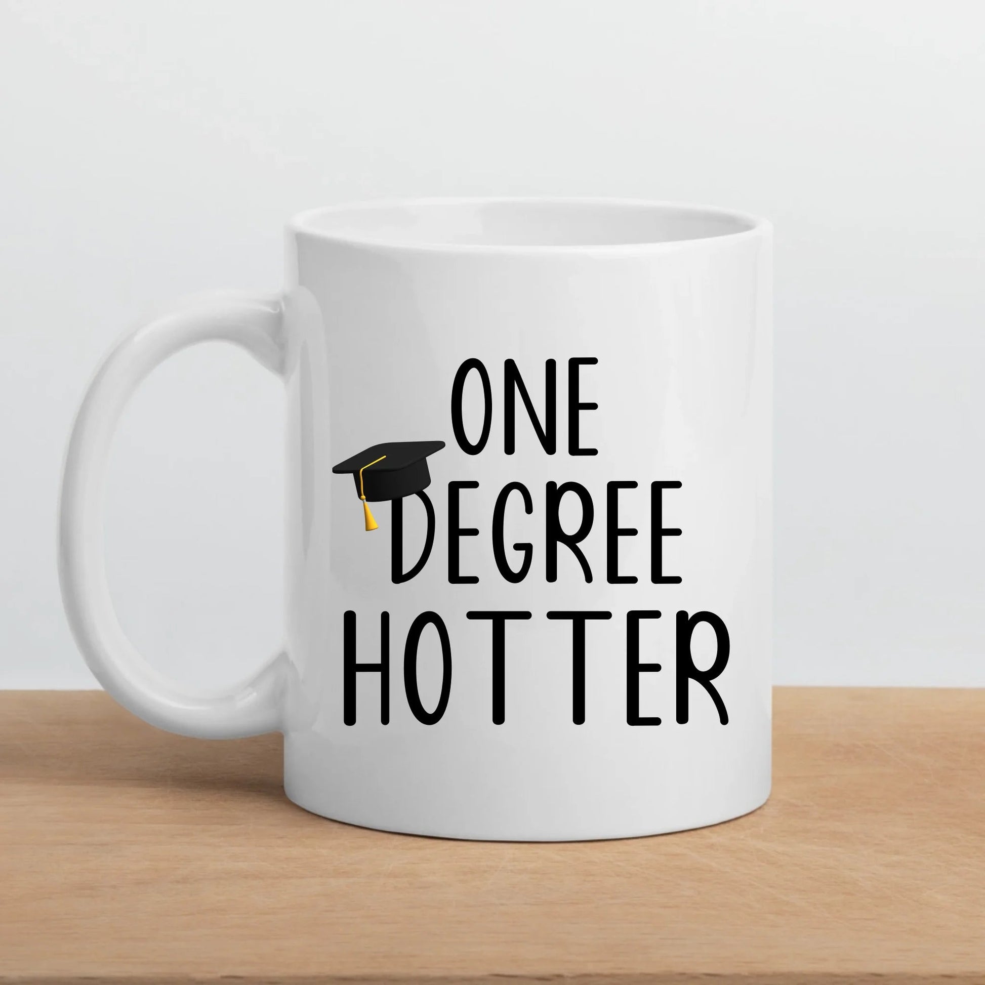 Personalisierte Abschluss Tasse "One Degree Hotter" Little Mathilda Little Mathilda Keramik Tasse