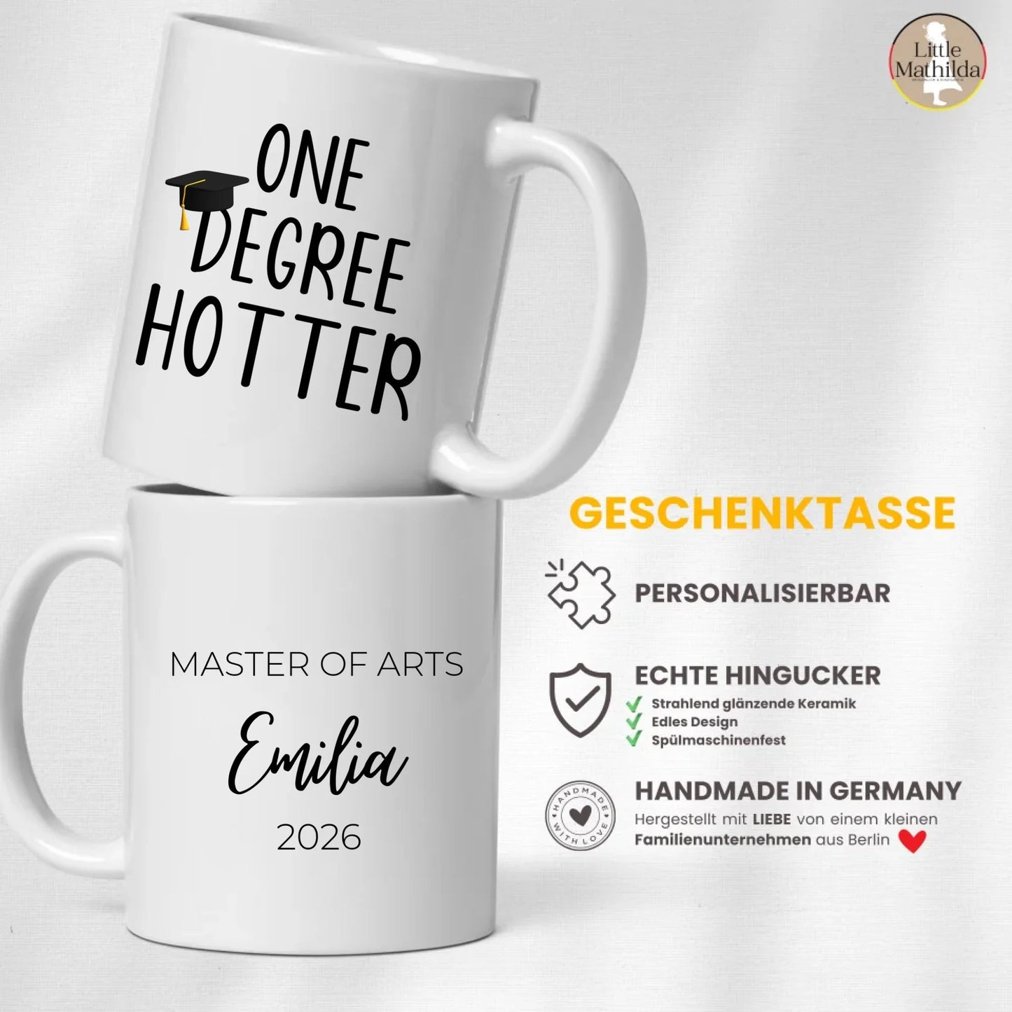 Personalisierte Abschluss Tasse "One Degree Hotter" Little Mathilda Little Mathilda Keramik Tasse