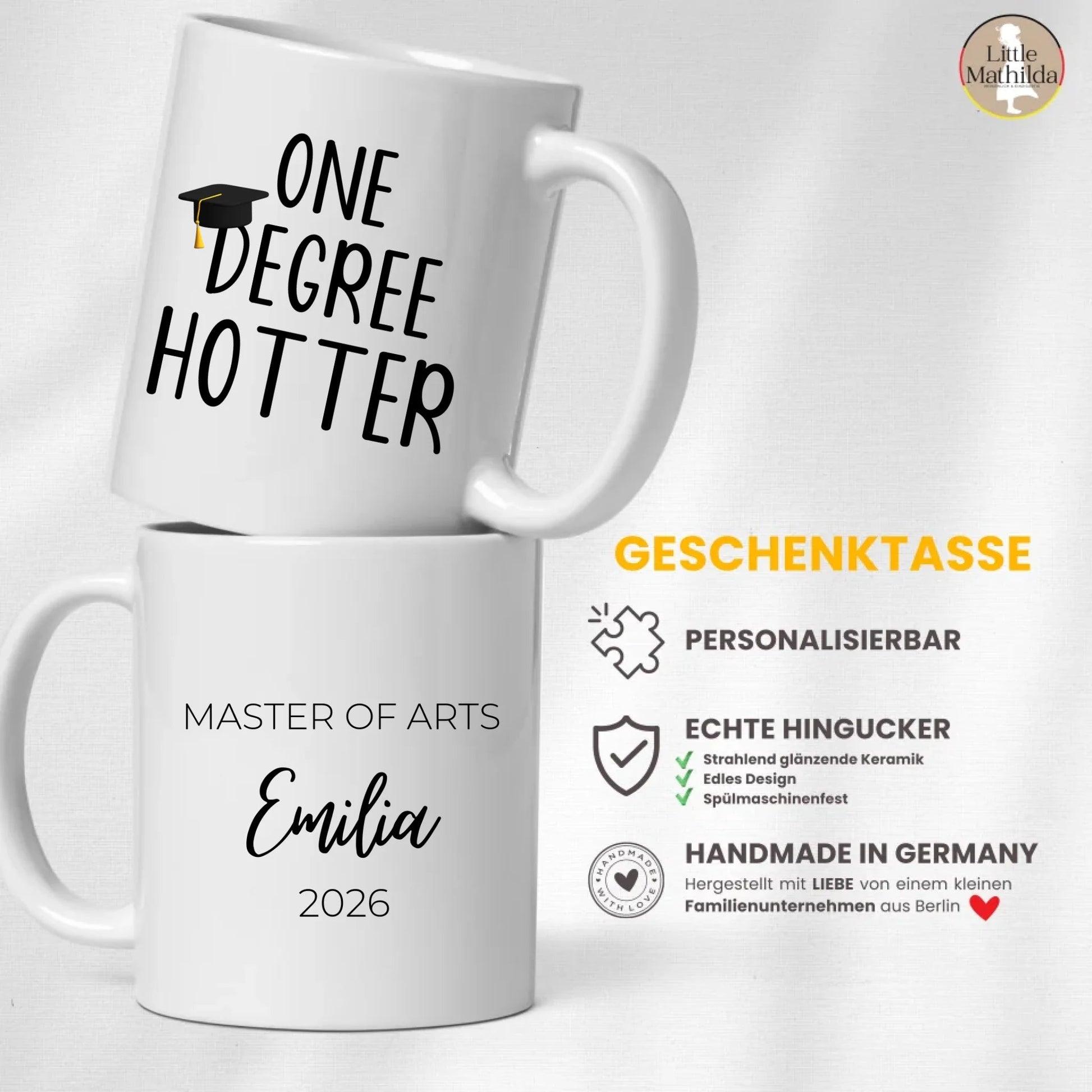 Personalisierte Abschluss Tasse "One Degree Hotter" Little Mathilda Little Mathilda Keramik Tasse