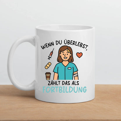 Personalisierte Krankenschwester Tasse mit Spruch "Fortbildung" Little Mathilda Little Mathilda Keramik Tasse