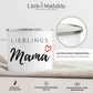Personalisierte Tasse Lieblings Mama Little Mathilda Little Mathilda Keramik Tasse